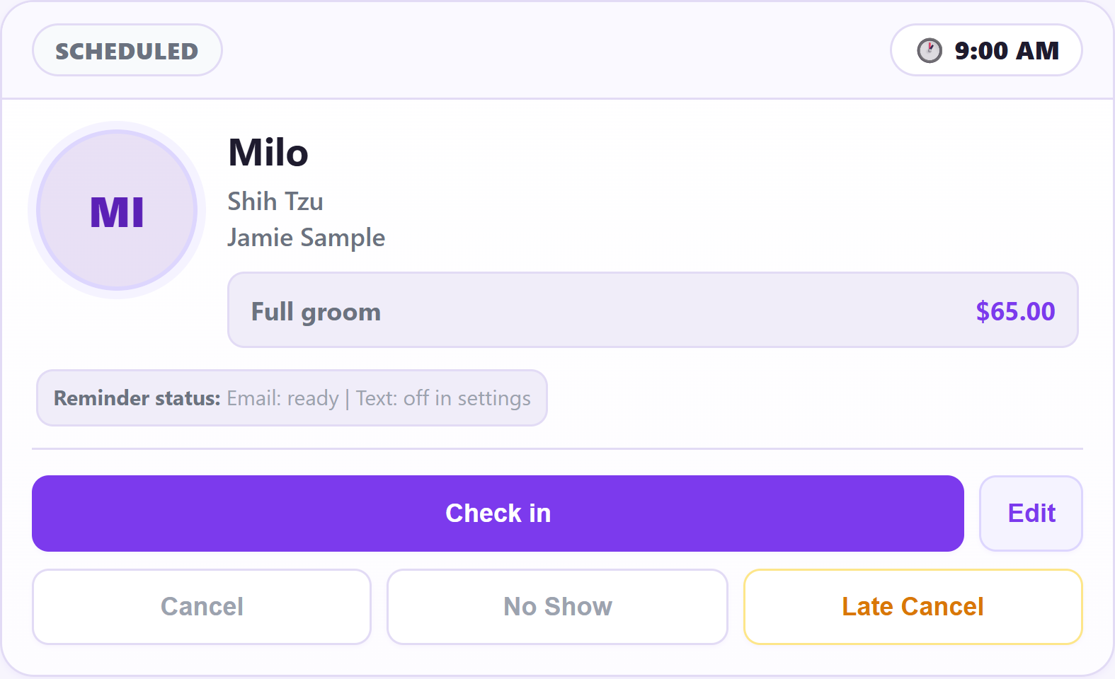 Milo’s 9:00 AM full groom in Today, with scheduled status and a $65 price.